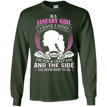 January Girl T-Shirt As A January Girl I Have 3 Sides I Was