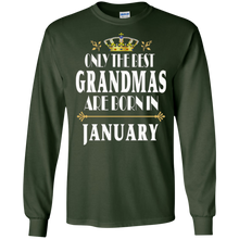 Only The Best Grandmas Are Born in January Birthday T-Shirt