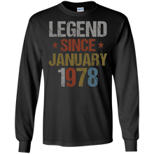 Legend Since January 1978 Shirt - 40th Birthday Gifts