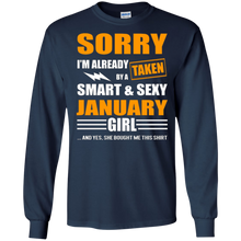 Sorry I am already taken by a smart & sexy January Girl