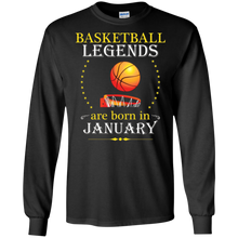 Basketball Legends Are Born In January Shirt Gear Apparel 2
