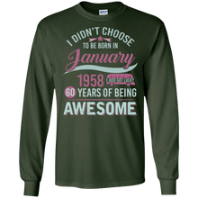 I Didn't Choose To Be Born In 1958 60 Years Old T-shirt