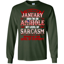 I was born in January and i'm an Asshole T-Shirt