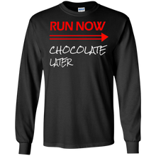 Run Now Chocolate Later T-Shirt