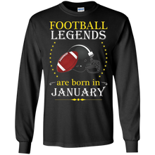 Football Legends Are Born In January Shirt Gear Apparel 2