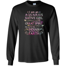 I Am A Aquarius Native Girl T-shirt February Indies Girl