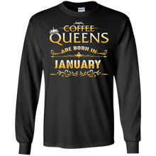 Coffee Queens Are Born In January Shirt