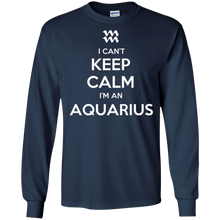 I Can't Keep Calm I'm An Aquarius Zodiac T-Shirt