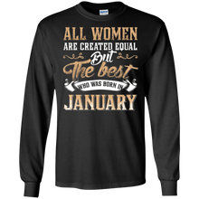All Women Created Equal The Best Born In January T-Shirt