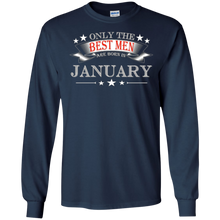 Only the Best Men are Born in January T-Shirt