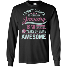 I Didn't Choose To Be Born In 1958 60 Years Old T-shirt