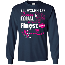 Funny Aquarius Shirt - All Women Are Created Equal But ...