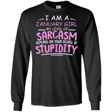 January Girl T-Shirt I Am A January Girl My Level Of Sarcasm