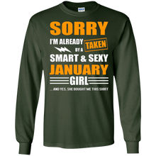 Sorry I am already taken by a smart & sexy January Girl