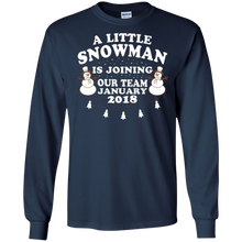 January 2018 A Little Snowman Is Joining Our Team T-shirt