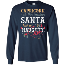 Capricorn Is The Reason Santa Has A Naughty List T-shirt