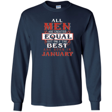 Mens All Men Are Equal The Best Born January Birthday Gift Shirt