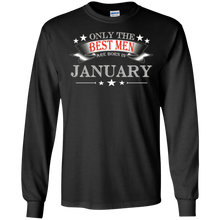 Only the Best Men are Born in January T-Shirt