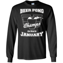 Beer Pong Champs Are Born In January T-Shirt