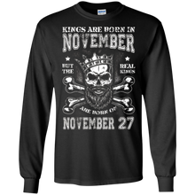 Real Kings Are Born On November 27 Tee Shirt