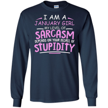January Girl T-Shirt I Am A January Girl My Level Of Sarcasm