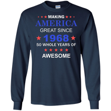 50th Birthday T-shirt Proud 1968 Making America Great