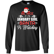 Be Nice to the January Girl Santa Is Watching T Shirt