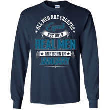 Mens All Men Are Created Equal Real Men Are Born In January Tee